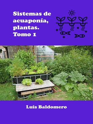 Sistema de acuaponía, plantas. Tomo 1 - ebook